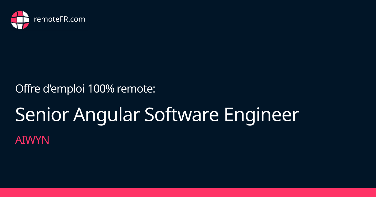Senior Angular Software Engineer - Aiwyn