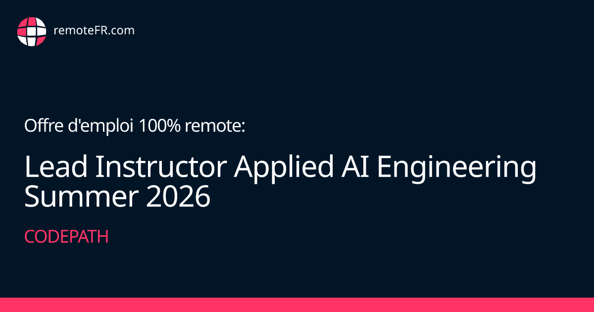 Lead Instructor Applied AI Engineering Summer 2026 - CodePath