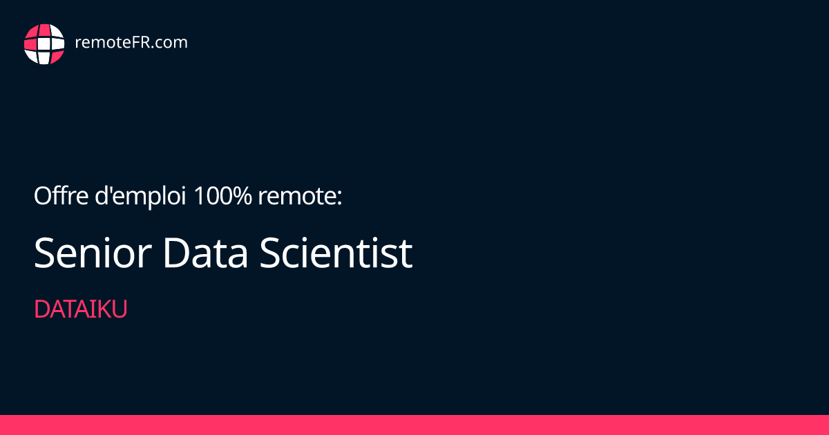 Senior Data Scientist - Dataiku