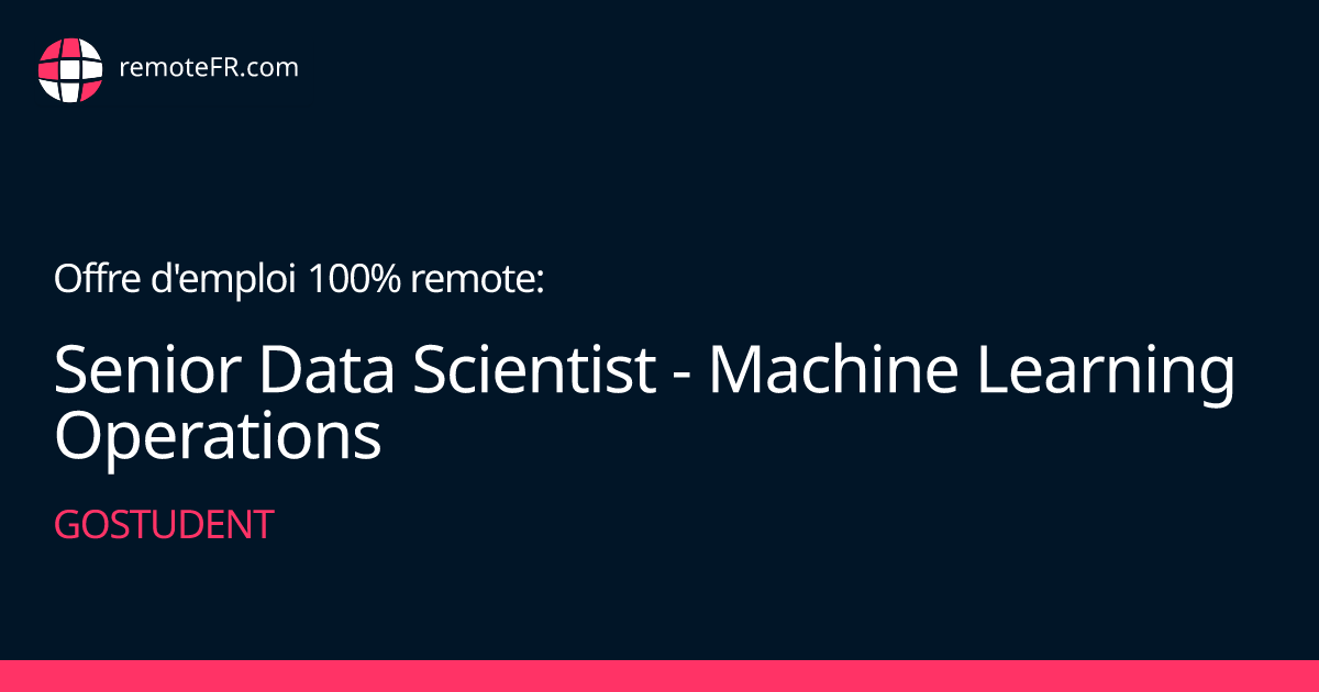 Senior Data Scientist - Machine Learning Operations - GoStudent