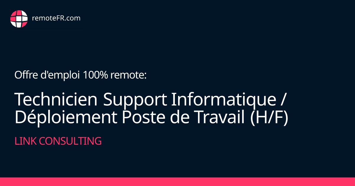 Technicien Support Informatique / Déploiement Poste de Travail (H/F ...