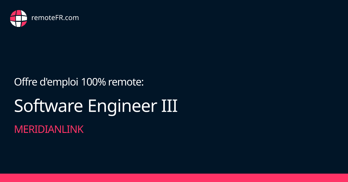 Software Engineer III - MeridianLink