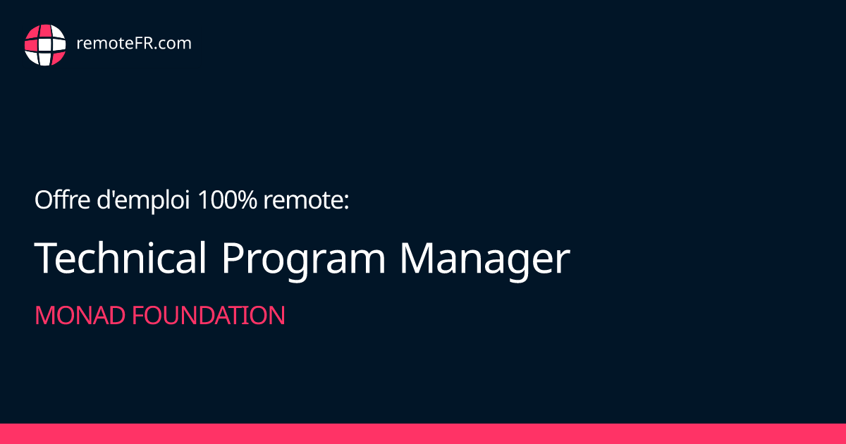 Technical Program Manager - Monad Foundation